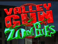 游戏Valley Gun Zombies