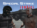 游戏Special Strike Zombies