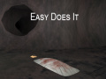 游戏Easy Does It