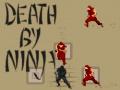 游戏Death by Ninja