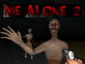 游戏Me Alone 2  
