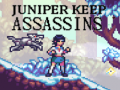 游戏Juniper Keep Assassins