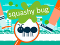 游戏Squashy Bug