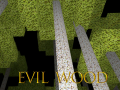 游戏Evil Wood
