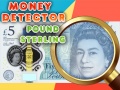 游戏Money Detector Pound Sterling