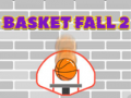 游戏Basket Fall 2