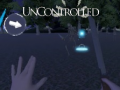 游戏Uncontrolled
