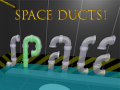 游戏Space Ducts!