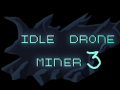 游戏Idle Drone Miner 3