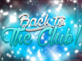 游戏Back to the Club!