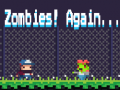 游戏Zombies! Again