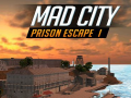游戏Mad City Prison Escape I