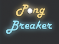 游戏Pong Breaker