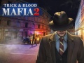 游戏Mafia Trick & Blood 2
