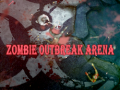 游戏Zombie Outbreak Arena