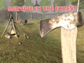 游戏Survive In The Forest