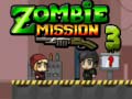 游戏Zombie Mission 3