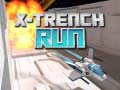 游戏X-Trench Run