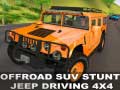 游戏Offraod Suv Stunt Jeep Driving 4x4
