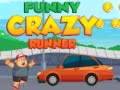 游戏Funny Crazy Runner