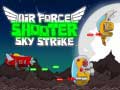 游戏Air Force Shooter Sky Strike