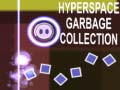 游戏Hyperspace Garbage Collection