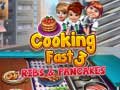 游戏Cooking Fast 3: Ribs and Pancakes