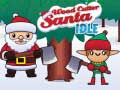 游戏Wood Cutter Santa Idle