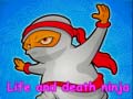 游戏Life and death ninja