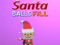 游戏Santa Balls Fill