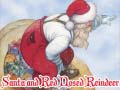 游戏Santa and Red Nosed Reindeer