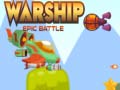 游戏Warship Epic Battle