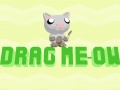 游戏Drag Meow