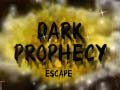 游戏Dark Prophecy Escape