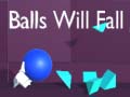 游戏Balls Will Fall