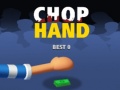 游戏Chop Hand