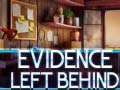 游戏Evidence Left Behind