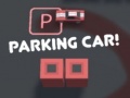 游戏Parking Car!