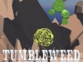 游戏Tumbleweed