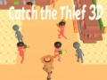 游戏Catch The Thief 3D