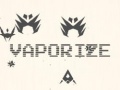 游戏Vaporize