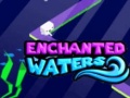 游戏Enchanted Waters