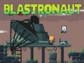 游戏Blastronaut 