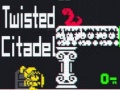 游戏Twisted Citadel