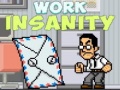 游戏Work Insanity