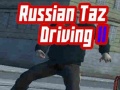 游戏Russian Taz Driving 2