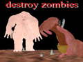 游戏Destroy Zombies