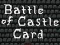 游戏Battle of Castle Card