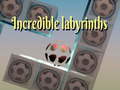 游戏Incredible labyrinths