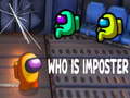 游戏Who Is Imposter